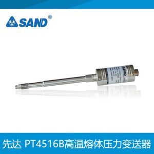 SAND PT4516B PT4616B PT4626B Melt pressure transmitter