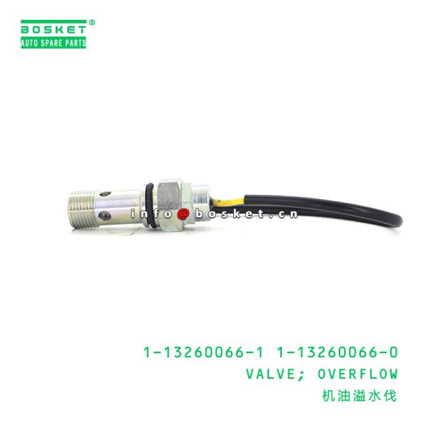 1-13260066-1 1-13260066-0 Overflow Valve 1132600661 1132600660 For ISUZU FSR113 6BD1
