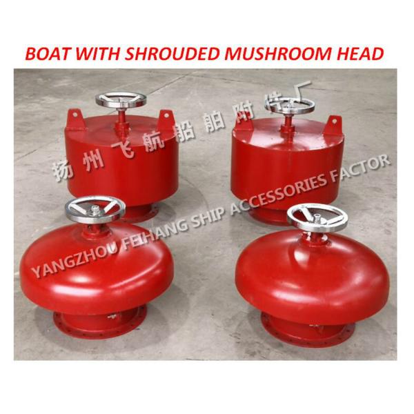 Buy Marine type A external open with a shrouded mushroom head, mushroom shaped vent cap at wholesale prices