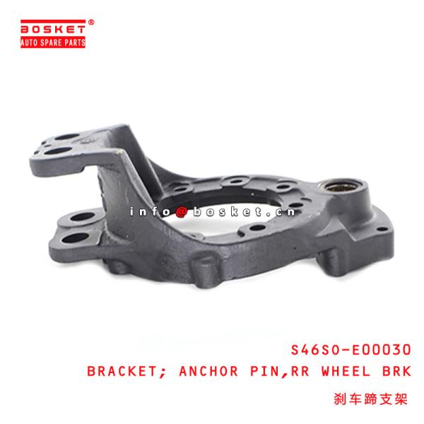 Buy S46SO-E00030 Rear Wheel Brake Anchor Pin Bracket For HINO 700 E13C at wholesale prices