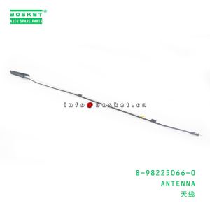 China 8-98225066-0 Isuzu Body Parts Antenna For 700P 8982250660 on sale