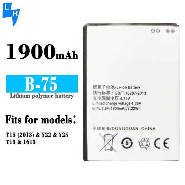 B-75 Original Li-ion Polyer Rechargeable Battery for Y22 Y25 Y13 Y15 1613 Mobile Phones