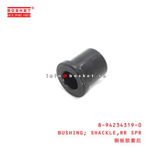 8-94234319-0 Rear Spring Shackle Bushing Suitable for ISUZU TFR54 4JA1