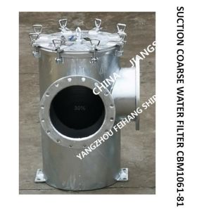 CBM1061-81 MARINE SEAWATER FILTER - PARAMETER SELECTION TABLE OF MARINE COARSE