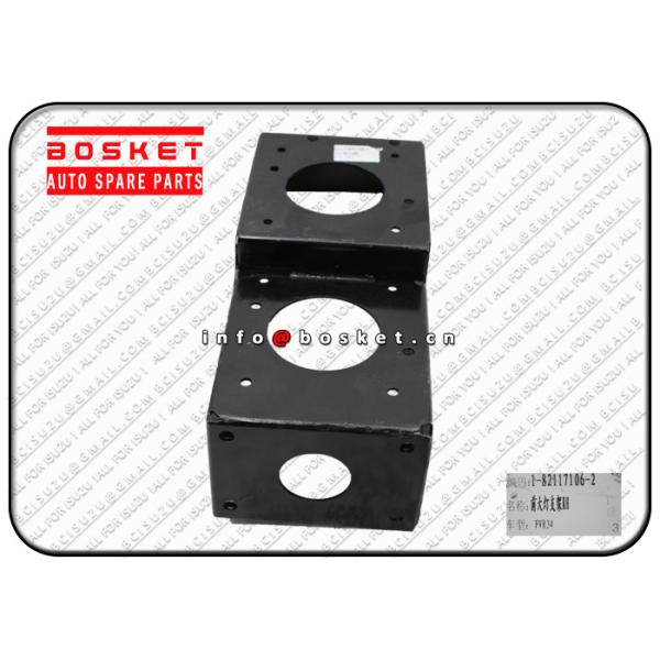 Buy 1821171062 1-82117106-2 Isuzu Body Parts Headlamp Bracket Suitable for ISUZU FVR34 at wholesale prices