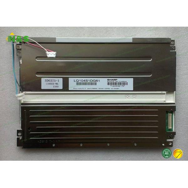 LQ104S1DG61 Sharp LCD Panel 10.4 inch LCM 800×600 420 600:1 262K CCFL TTL