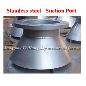Suction inlet of the ship, suction inlet of the oil tank, stainless steel