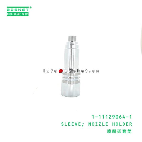 1-11129064-1 Nozzle Holder Sleeve 1111290641 Suitable for ISUZU VC46