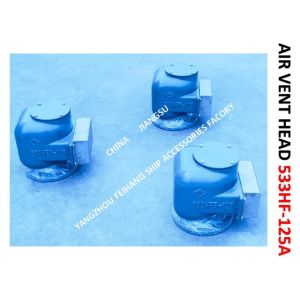 AIR PIPE HEAD FOR BILGE WATER TANK MODEL:533HFB-125A CB/T3594-94