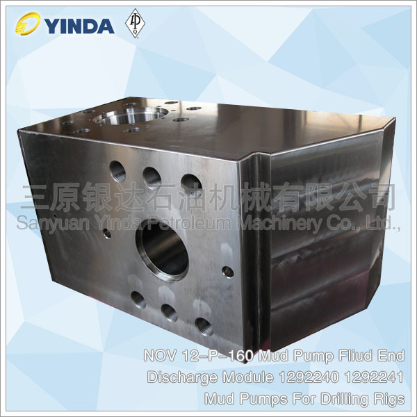 Buy Chrome Alloy Mud Pump Fliud End Discharge Module 1292240 1292241 NOV 12-P-160 at wholesale prices