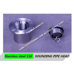 STAINLESS STEEL 316L SOUNDING PIPE HEAD A50 CB/T3778-1999 FOR MARINE STEEL DECK