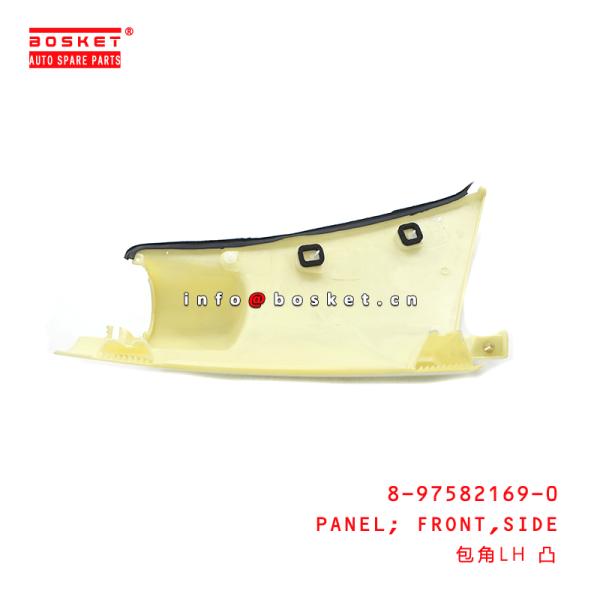 8-97582169-0 Side Front Panel 8975821690 Suitable for ISUZU 600P