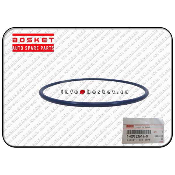 1-09623614-0 1096236140 Air Compressor Gasket For ISUZU CVZ CXZ CYZ