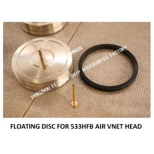 STAINLESS STEEL 316 NO.533HFO-450-FLOAT DISC FOR FUEL TANK AIR PIPE HEAD