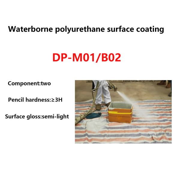 Buy Waterborne Polyurethane Surface Coating DP-M01/B02 Two Component at wholesale prices