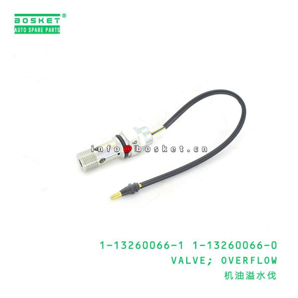 1-13260066-1 1-13260066-0 Overflow Valve 1132600661 1132600660 For ISUZU FSR113