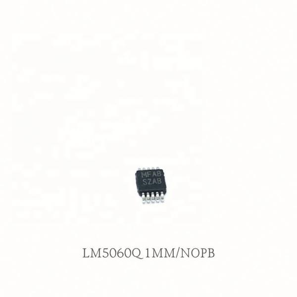 New And Original Integrated Circuits LM5060Q1MM/NOPB LM5060Q1MM LM5060MM/NOPB