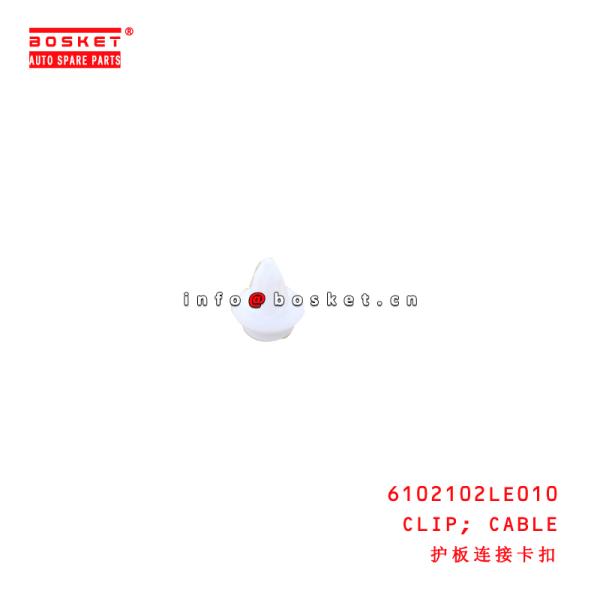 6102102LE010 Cable Clip for ISUZU JAC