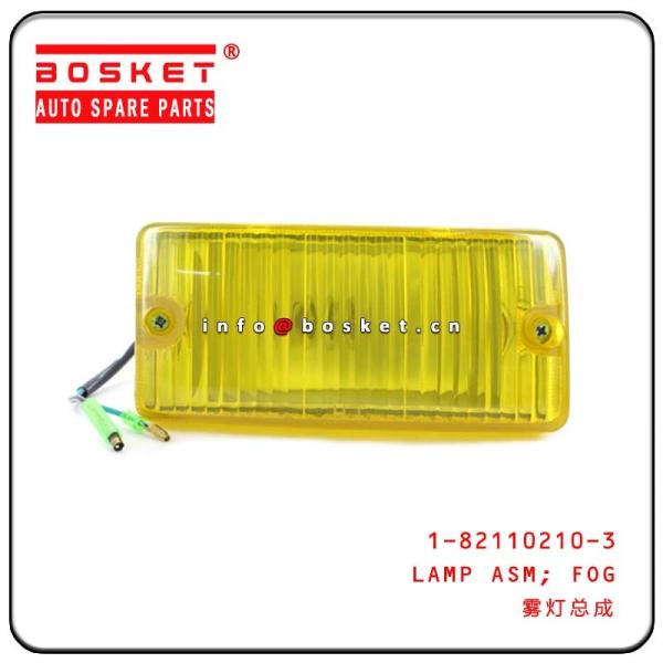 Buy ISUZU FSFTES F8000 Fog Lamp Assembly L 1-82110210-3 1821102103 at wholesale prices
