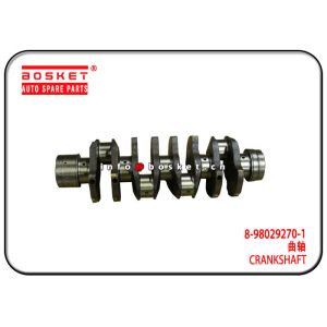 China 700P FRR FSR 4HK1 Isuzu Crankshaft 8-98029270-1 8-97352534-3 1005011-P301 8980292701 8973525343 1005011P301 on sale