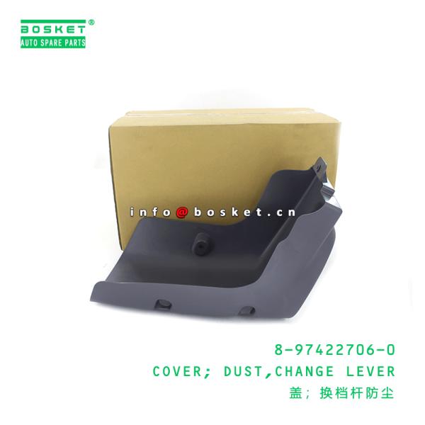 8-97422706-0 Change Lever Dust Cover 8974227060 For ISUZU 700P 4HK1