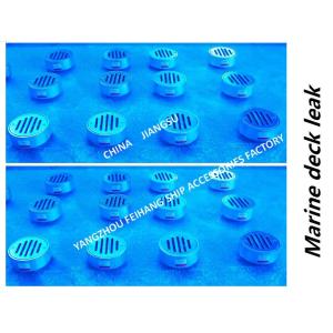 Deck leak - Round deck leak YA32 CB/T3885 Marine deck leak - hot galvanized deck