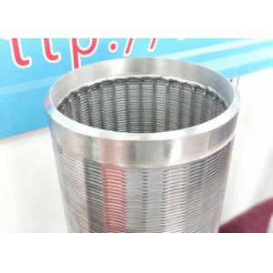 Large Diameter Water Wire Screen For Refining / Petrochemical Industry