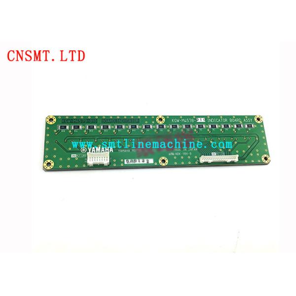Buy KGW-M4578-010 BOARD INDICATOR YAMAHA Placement Machine Accessories / Original Pcb Board at wholesale prices
