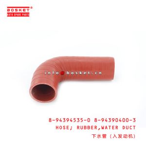 China 8943904003 Water Duct Rubber Hose For ISUZU FVR 6HK1  8-94390400-3 8943945350 on sale