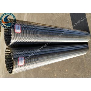 0.2mm Slotted Johnson Wedge Wire Screens Chemical / Thermal Resistant