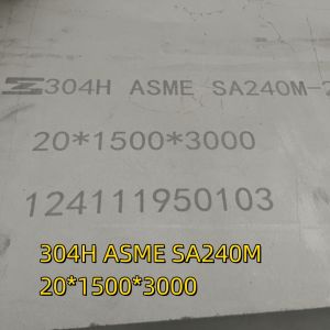 Quality ASME SA240M AISI 304H Stainless Steel Plate for sale