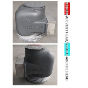 LOG ROOM AIR VENTHEAD NO.533HFB-200A OILY WATER TANK AIR PIPE HEAD NO.533HFB