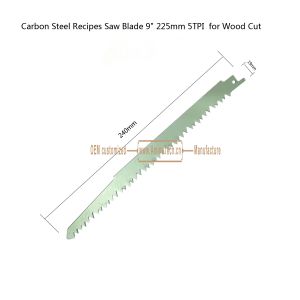 Carbon Steel Recipes Saw Blade 9" 225mm 5TPI for Wood Cut,Reciprocating