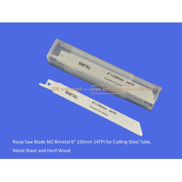 14T:Recip Saw Blade M2 Bimetal 6" 150mm 14TPI for Cutting Steel Tube, Metal Sheet and Hard Wood,Reciprocating
