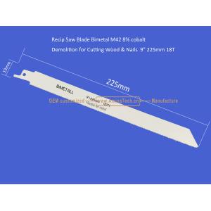 Recip Saw Blade Bimetal M42 8% cobalt Demolition for Cutting Wood & Nails 9"