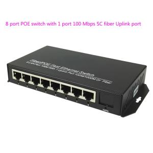 8 port POE switch with 1 port 100 Mbps SC fiber Uplink port Transceiver IEEE 802