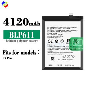 BLP611 Battery for OPPO R9 Plus R9PLUS R9P R 9P A and Original Lithium-ion