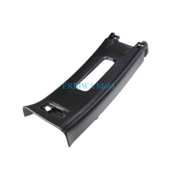 Buy Car Decorated Parts Plastic Auto Parts Mould B Pillar With IATF 16949 Certificated at wholesale prices