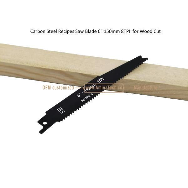 Carbon Steel Recipes Saw Blade 6" 150mm 8TPI for Wood Cut ,Reciprocating,Power Tools