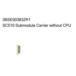 SC510 3BSE003832R1 ABB Submodule Carrier Without CPU