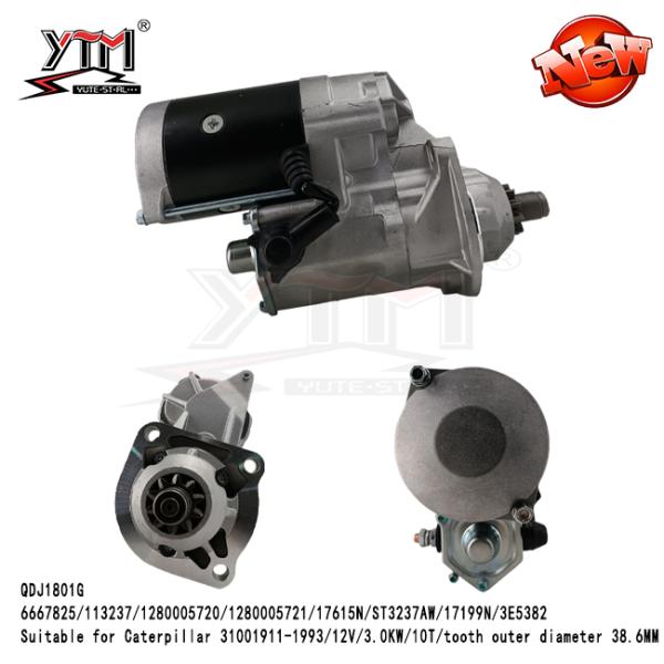 Global Starter For Caterpillar 31001911-1993/12V/3.0KW/10T/ Tooth Outer Diameter 38.6MM