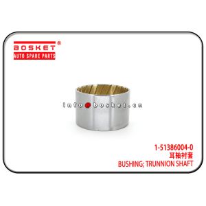 Trunnion Shaft Bushing For ISUZU CYZ51 1-51386004-0 1-51389032-0 1513860040