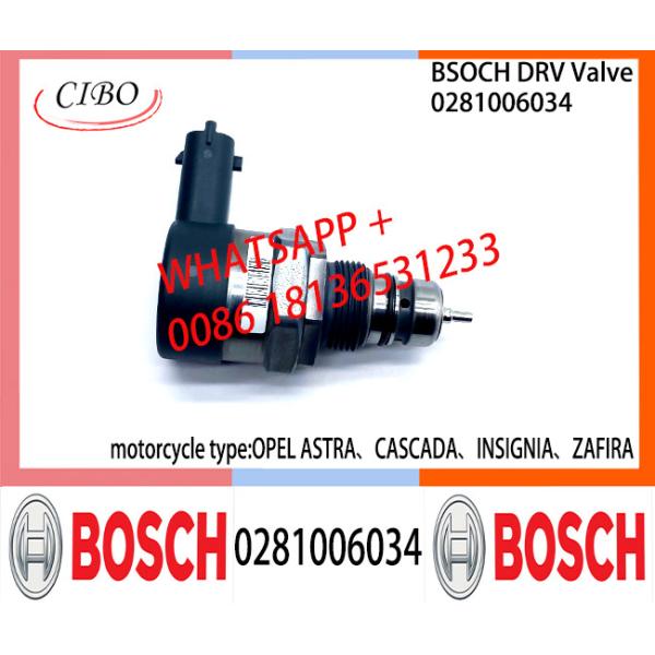 BOSCH DRV Valve 0281006034 Control Valve 0281006034 for OPEL ASTRA、CASCADA、INSIGNIA、ZAFIRA
