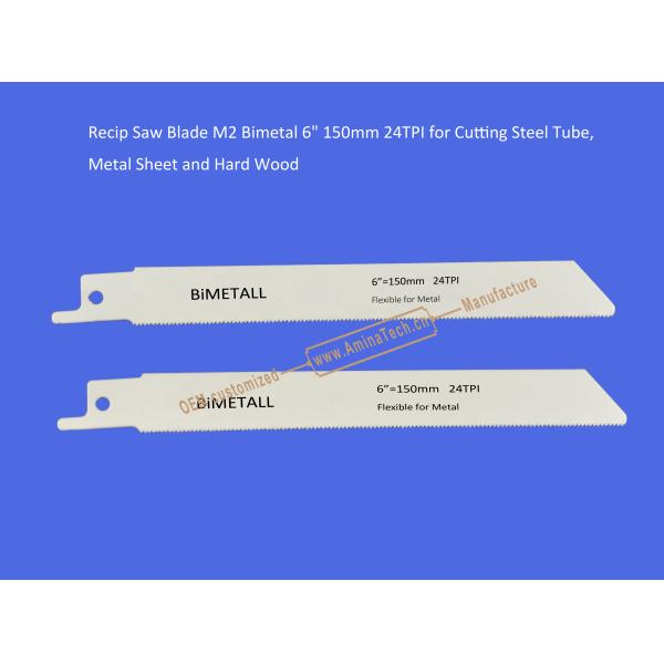 14T:Recip Saw Blade M2 Bimetal 6" 150mm 24TPI for Cutting Steel Tube, Metal Sheet and Hard Wood,Reciprocating