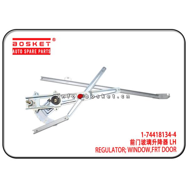 Buy 1-74418134-4 1744181344 Front Door Window Regulator Suitable for ISUZU 10PE1 CXZ81 at wholesale prices