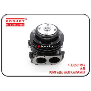 1-13650179-2 1136501792 With Gasket Water Pump Assembly For ISUZU 10PE1 CXZ81