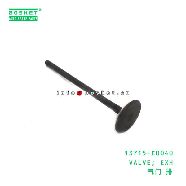 Buy 13715-E0040 Exhaust Valve suitable for HINO J05E J08E 13715-E0040 at wholesale prices