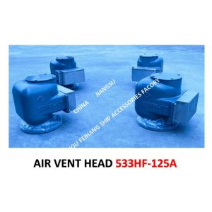 AIR PIPE HEAD FOR BILGE WATER TANK MODEL:533HFB-125A CB/T3594-94