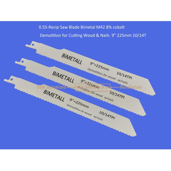 Recip Saw Blade Bimetal M42 8% cobalt Demolition for Cutting Wood & Nails 9"