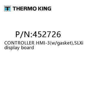 THERMO KING SR3, SR4 controller 452726 CONTROLLER HMI-3(w/gasket),SLXi display